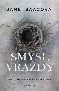 Smysl vraždy - Jane Isaacová