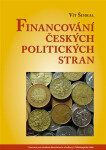 Financování českých politických stran Vít Šimral