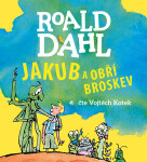 Jakub obří broskev Roald Dahl