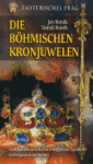 Die Böhmischen Kronjuwelen Jan Boněk, Boněk,