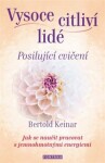 Vysoce citliví lidé - Posilující cvičení - Bertold Keinar