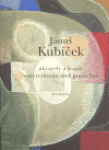 Jánuš Kubíček akvarely kvaše