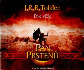 Pán Prstenů - Dvě věže 2.díl - 3CD - John Ronald Reuel Tolkien