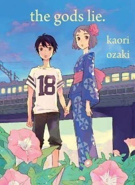 The Gods Lie - Kaori Ozaki