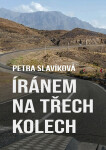 Íránem na třech kolech - Slavíková Petra