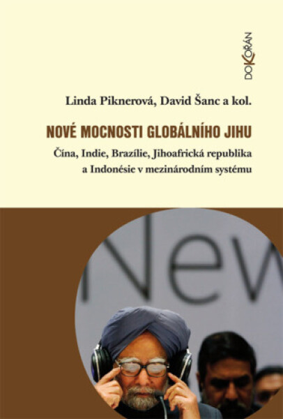 Nové mocnosti globálního Jihu - Linda Piknerová, David Šanc - e-kniha