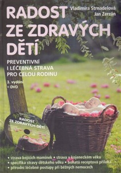 Radost ze zdravých dětí Vladimíra Strnadelová,