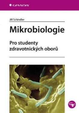 Mikrobiologie Jiří Schindler e-kniha