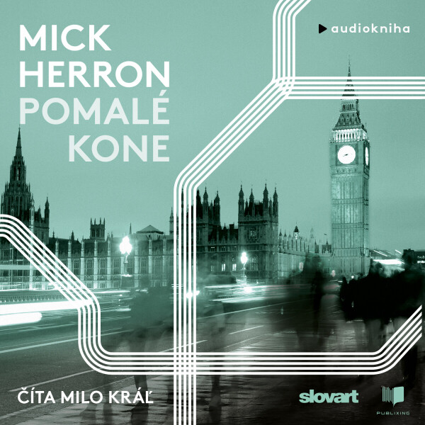 Pomalé kone - Mick Herron - audiokniha