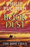 Rose Field - Philip Pullman