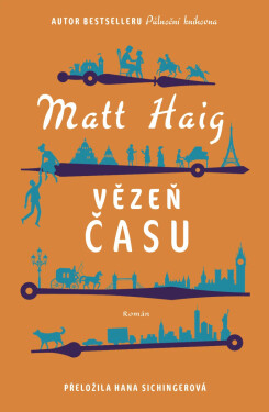 Vězeň času - Matt Haig