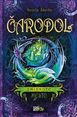 Čarodol 3: Zmiznuté mesto - Natalja Ščerba