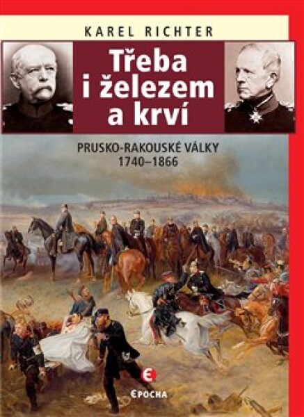 Třeba železem krví Karel Richter