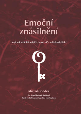 Emoční znásilnění - Gondek Michal, Lucie Bečková