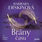 Brány času - Barbara Erskine
