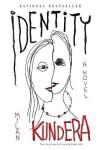 Identity - Milan Kundera