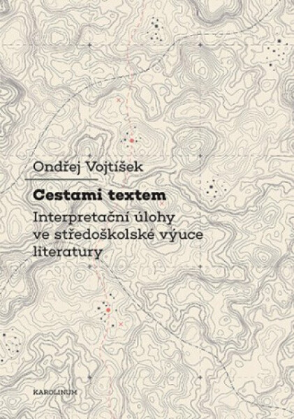 Cestami textem - Ondřej Voktíšek