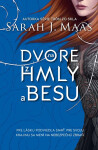 Na dvore z hmly a besu - Sarah Janet Maas