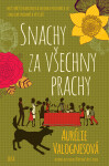 Snachy za všechny prachy - Aurélie Valognesová