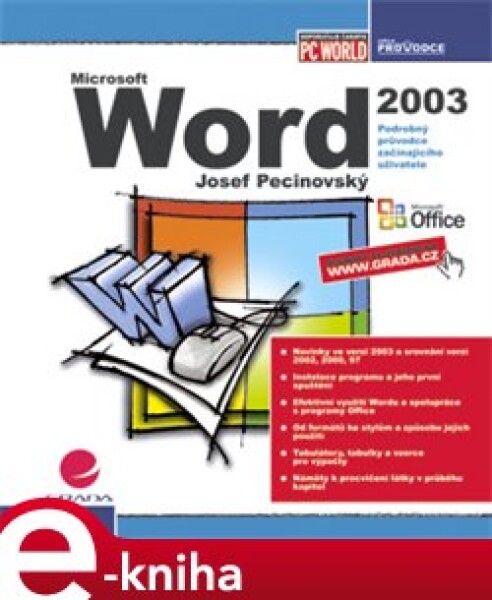 Word 2003. podrobný průvodce začínajícího uživatele - Josef Pecinovský e-kniha
