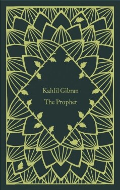 The Prophet - Kahlil Gibran