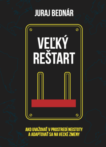 Veľký reštart - Juraj Bednár - e-kniha