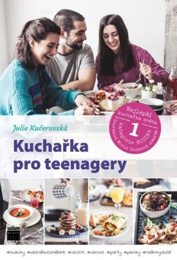 Kuchařka pro teenagery