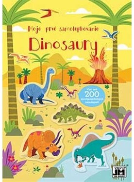 Moje prvé samolepkovanie Dinosaury