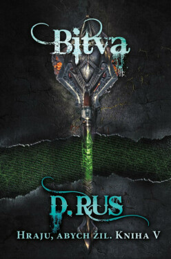 Hraju, abych žil 5 – Bitva (poškozená) - Dmitrij Rus