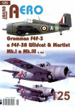 AERO 125 Grumman F4F-3 a F4F-3A Wildcat & Martlet Mk.I a Mk.III, 2.část - Miroslav Šnajdr