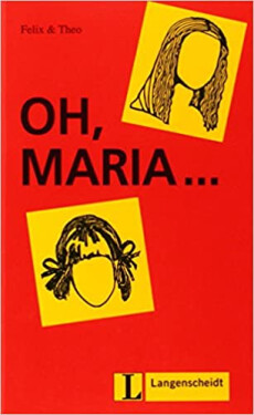 Oh, Maria