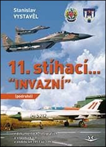 11. stíhací “Invazní”