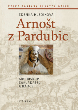 Arnošt z Pardubic - Zdeňka Hledíková