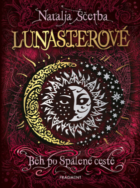 Lunasterové - Běh po Spálené cestě - Natalja Ščerba