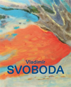 Vladimír Svoboda: Kaleidoskop - Vladimír Svoboda, Jolana Pastor