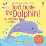 Don´t Tickle the Dolphin! - Sam Taplin