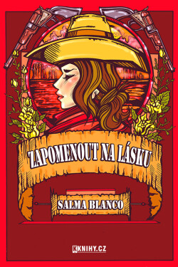 Zapomenout na lásku - Salma Blanco