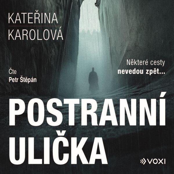 Postranní ulička - Kateřina Karolová - audiokniha