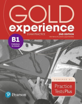Gold Experience 2nd Edition B1 Exam Practice CAMB - Nick Kenny