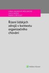 Řízení lidských zdrojů kontextu organizačního chování