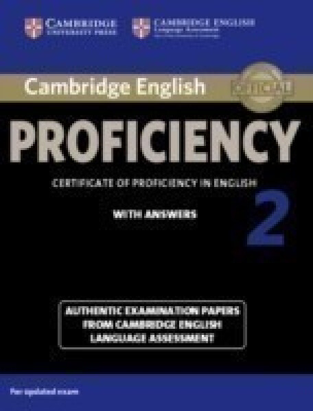 Cambridge English Proficiency 2 Student´s Book with Answers - kolektiv autorů