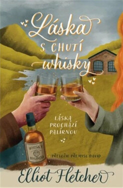 Láska s chutí whisky - Elliot Fletcher