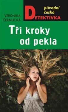 Tři kroky od pekla