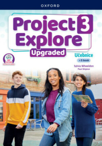 Project Explore Upgraded edition 3 Student´s book CZ - Sylvia Wheeldon