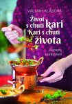 Život s chutí kari – Kari s chutí života - Valijah Klásová