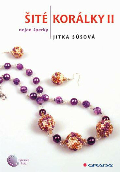 Šité korálky II - Jitka Sůsová