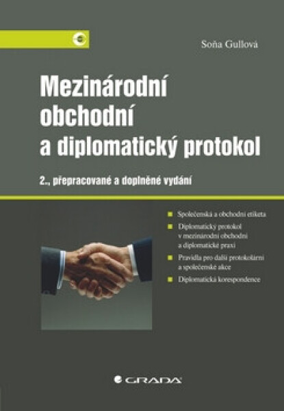 Mezinárodní obchodní a diplomatický protokol (poškozená) - Soňa Gullová