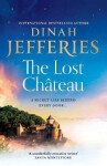 Lost Chateau - Dinah Jefferies