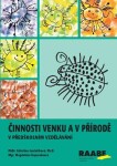 Činnosti venku přírodě předškolním vzdělávání Kateřina Jančaříková,