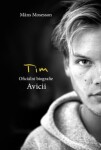 Tim Avicii Mäns Mosesson